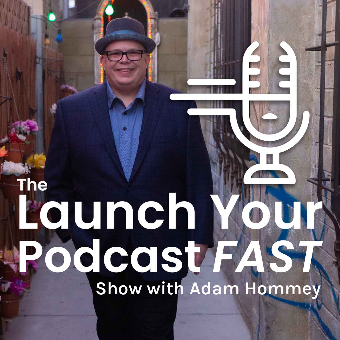 launch-your-podcast-fast-adam-hommey-1400